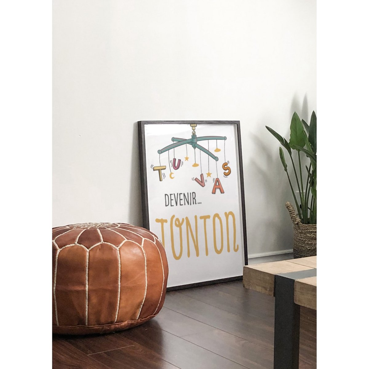 Affiche 'Tu vas devenir TONTON' blanc, L'AFFICHERIE