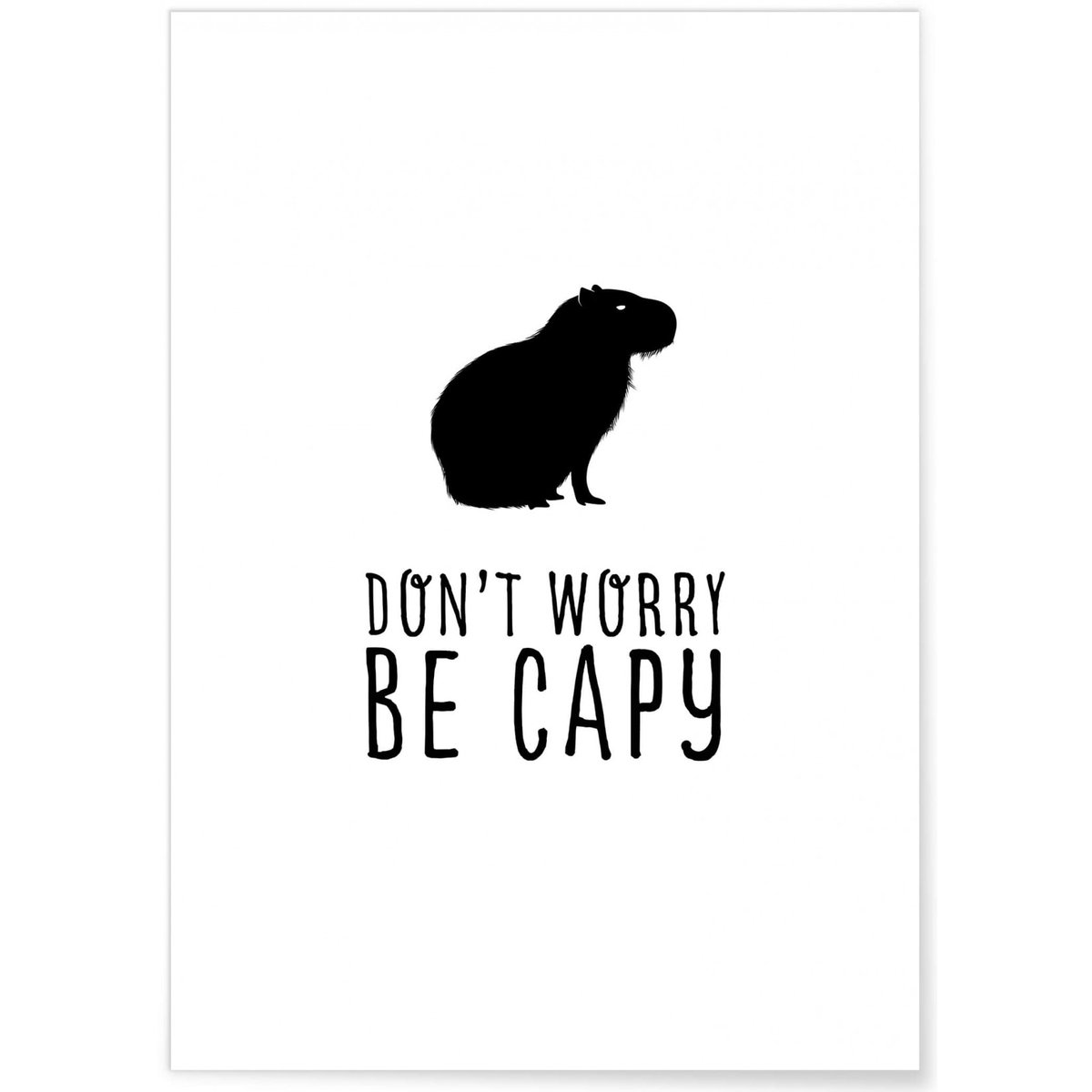 Affiche 'Don't worry be capy' blanc, L'AFFICHERIE