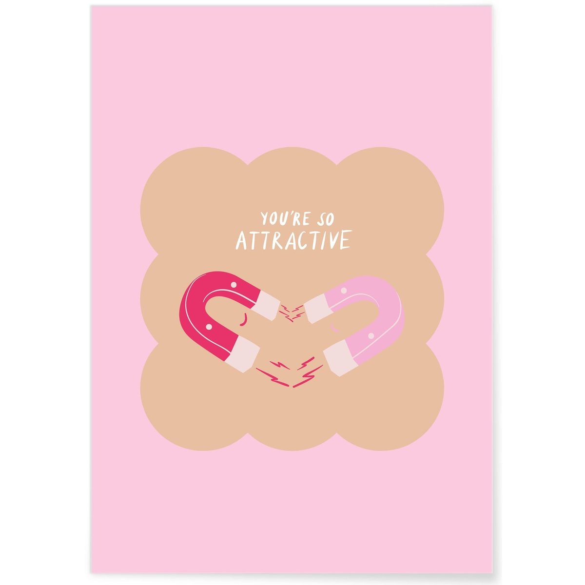 Affiche You are so attractive blanc, L'AFFICHERIE