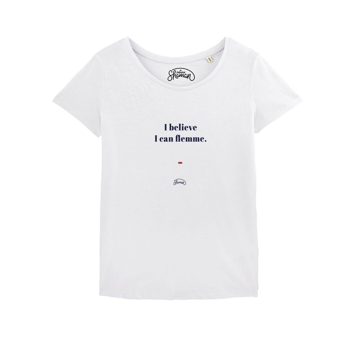 T-shirt I believe I can flemme - Taille XL - Blanc blanc, LE FABULEUX SHAMAN