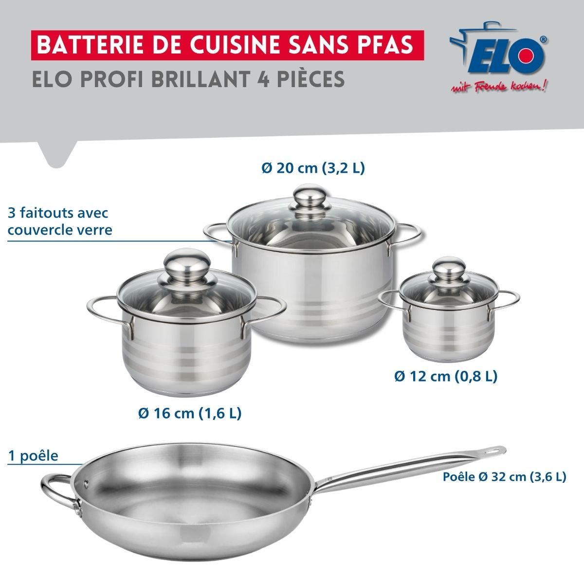 Batterie 1 poêle 32cm + 3 faitouts 12/16/20cm PROFI BRILLANT gris, ELO