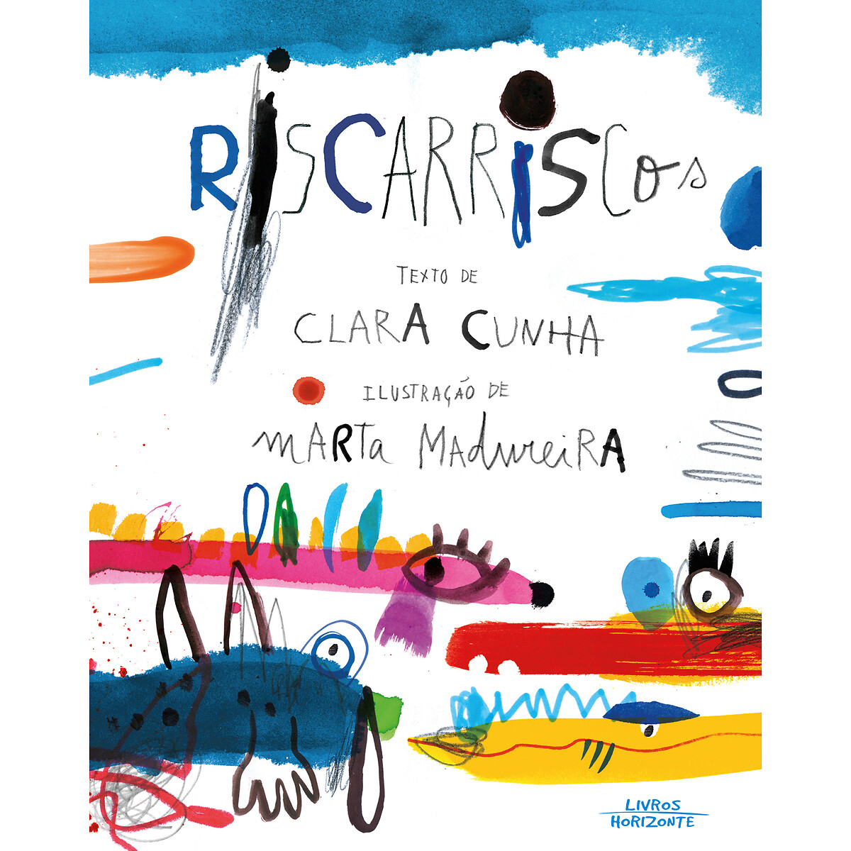 Livro Riscarriscos, LIVROS HORIZONTE  multicolor, LIVROS HORIZONTE
