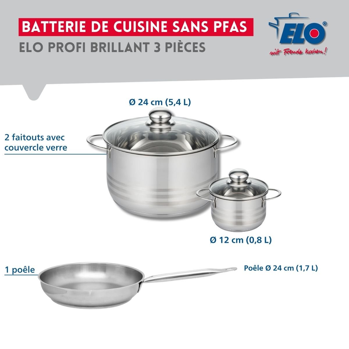 Batterie 1 poêle 24cm + 2 faitouts 12/24cm PROFI BRILLANT gris, ELO