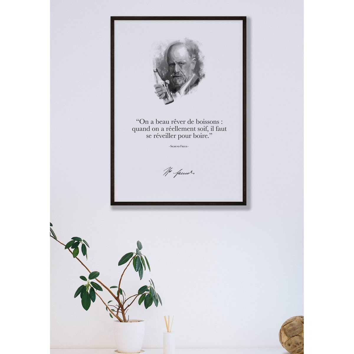 Affiche Freud : 'On a beau rêver de boissons...' blanc, L'AFFICHERIE