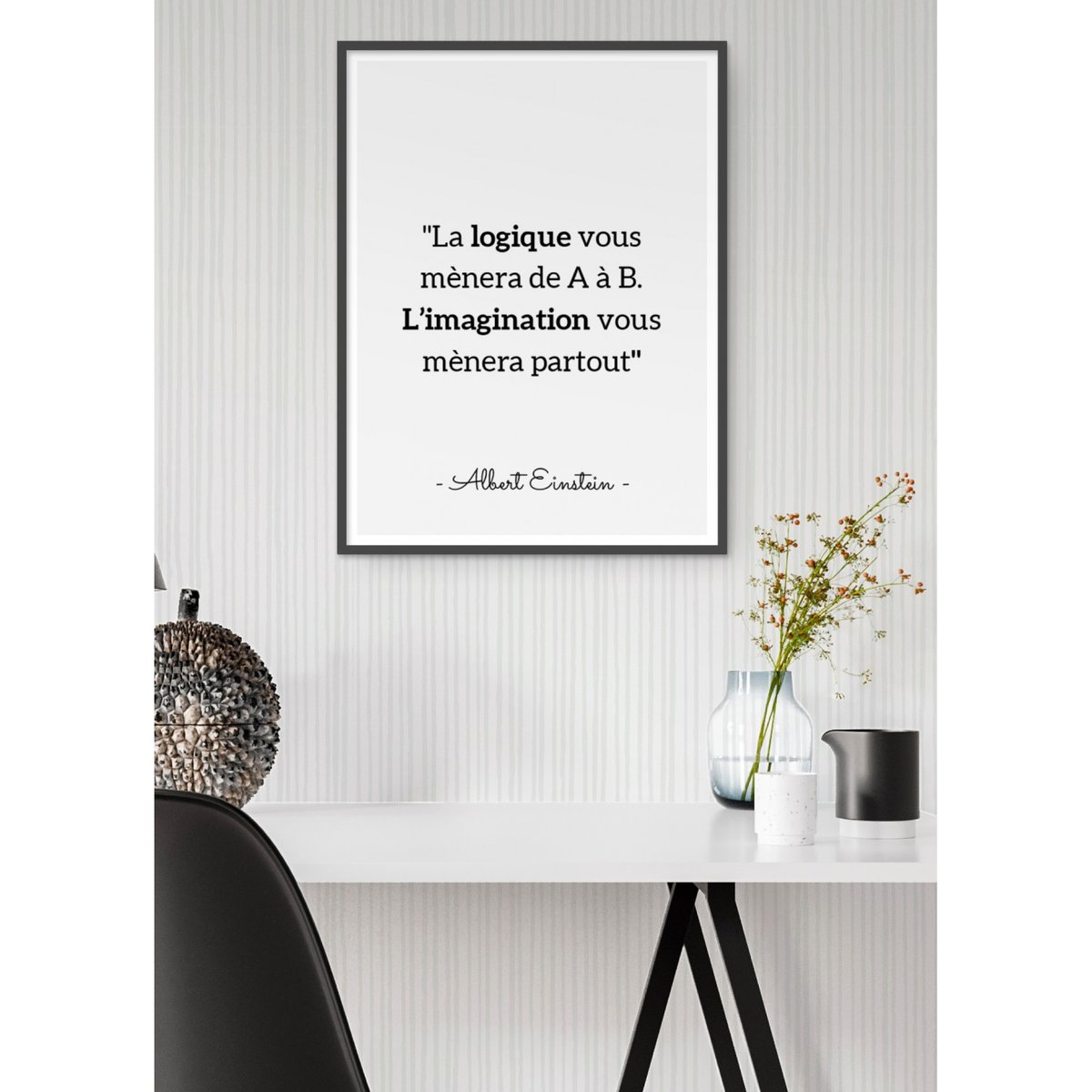 Affiche Einstein 'La logique vous mènera...' blanc, L'AFFICHERIE