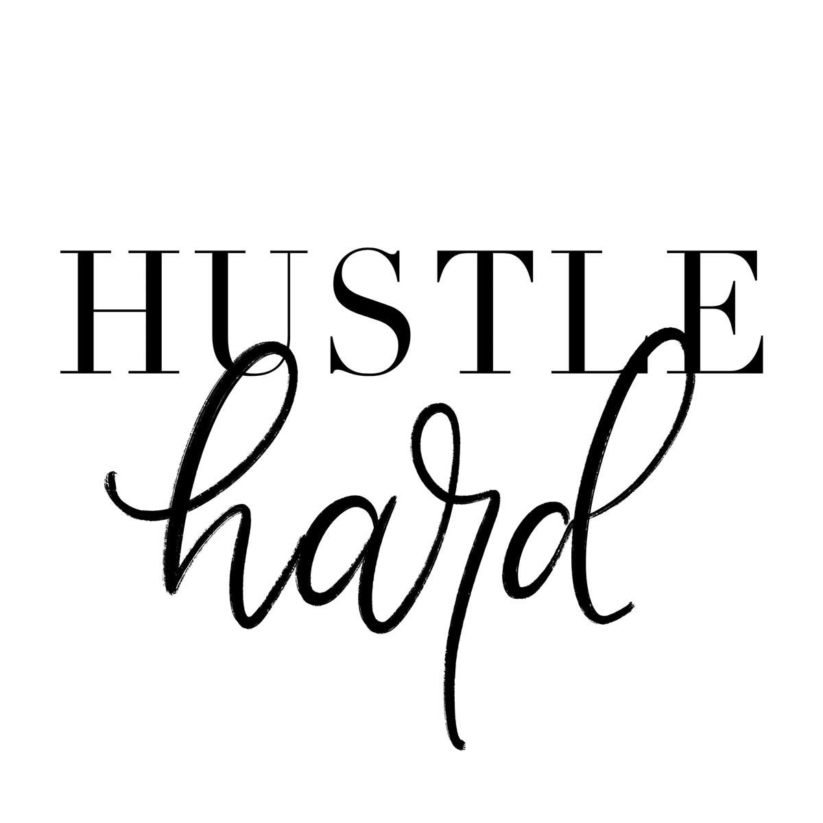 Tableau citation hustle hard tableau alu dibond, HEXOA