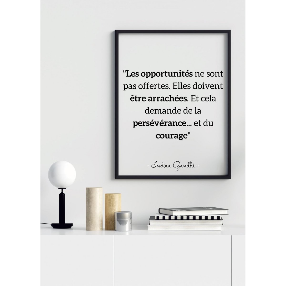 Affiche citation Indira Gandhi 'Les opportunités...' blanc, L'AFFICHERIE