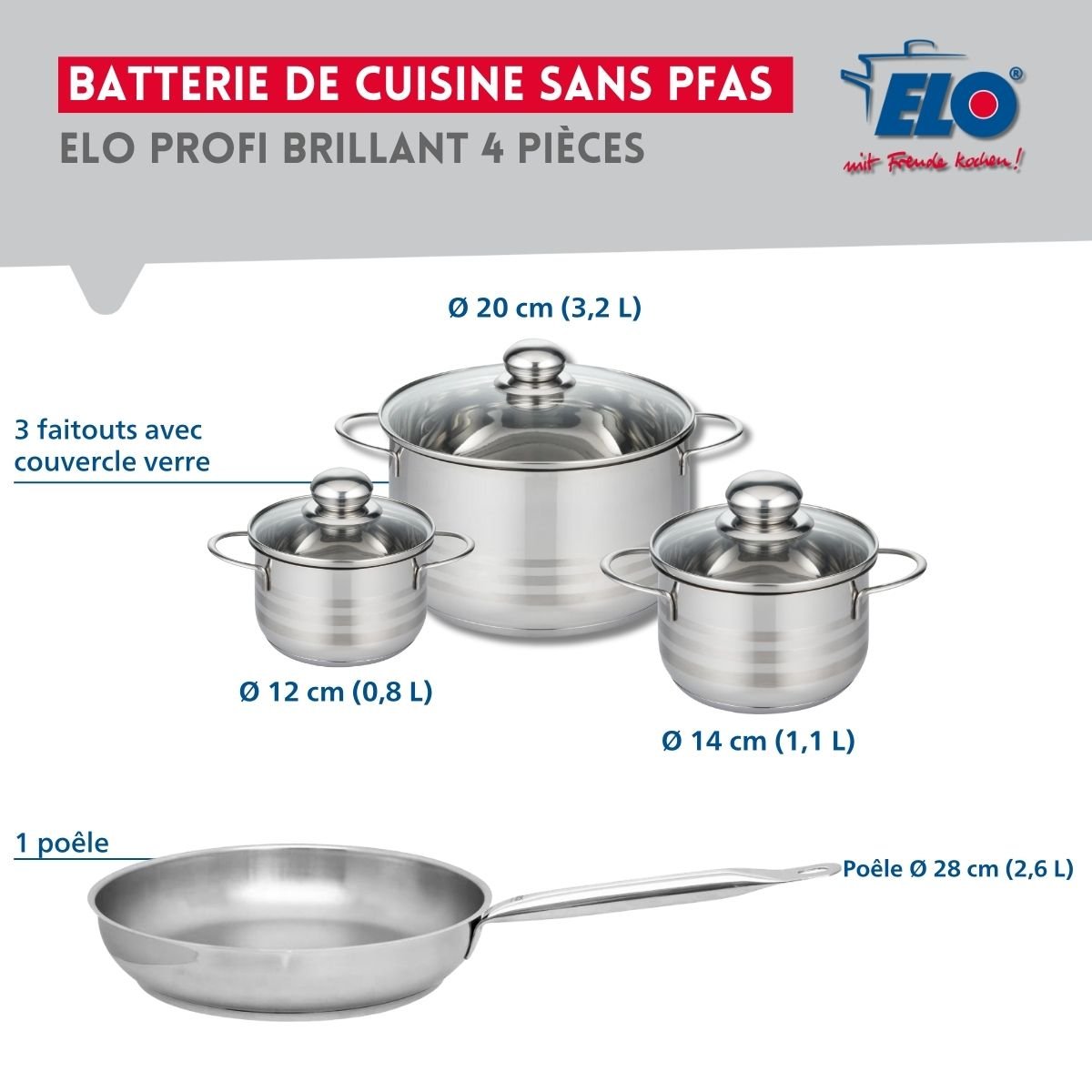 Batterie 1 poêle 28cm + 3 faitouts 12/14/20cm PROFI BRILLANT inox, ELO