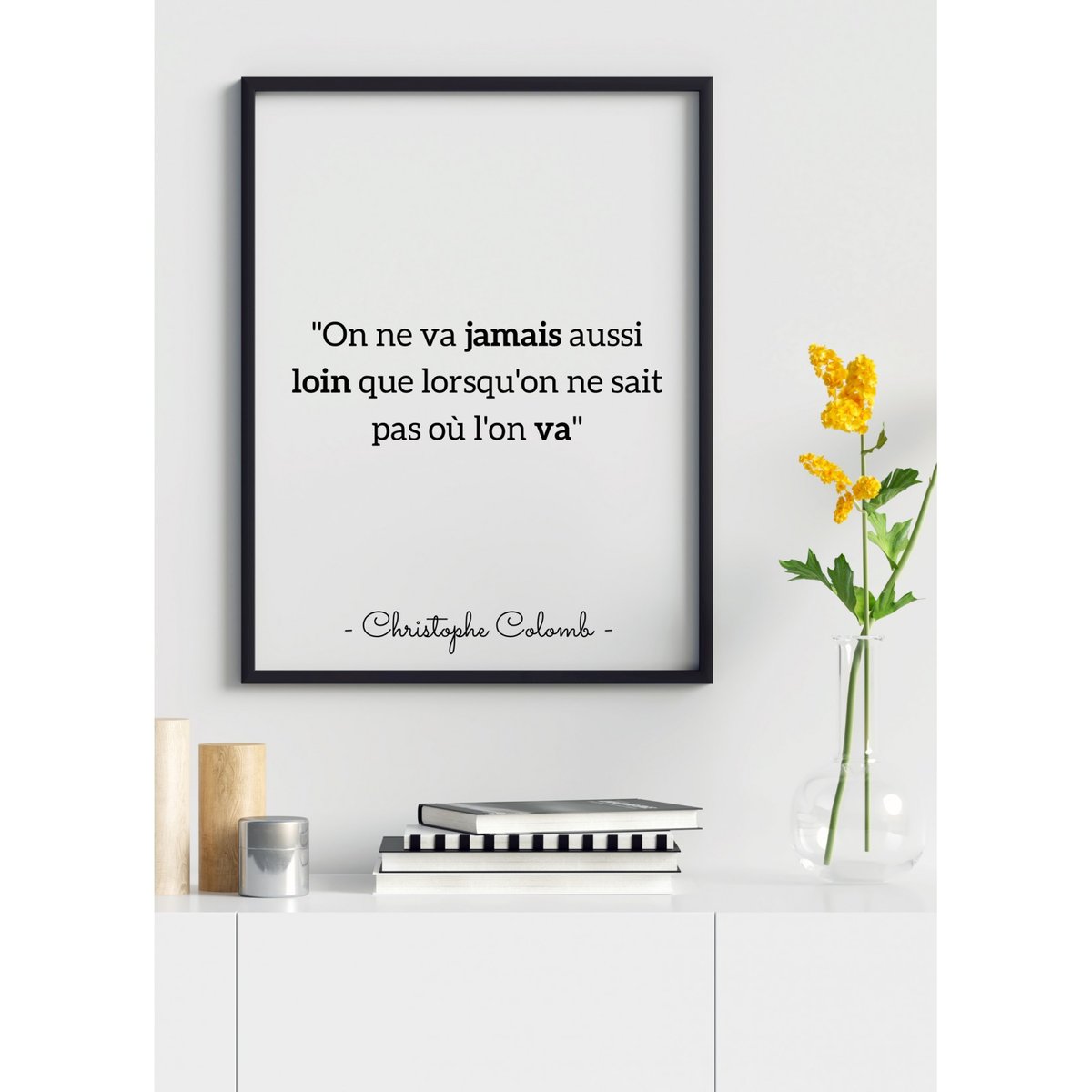 Affiche Christophe Colomb : 'On ne va jamais aussi loin...' blanc, L'AFFICHERIE