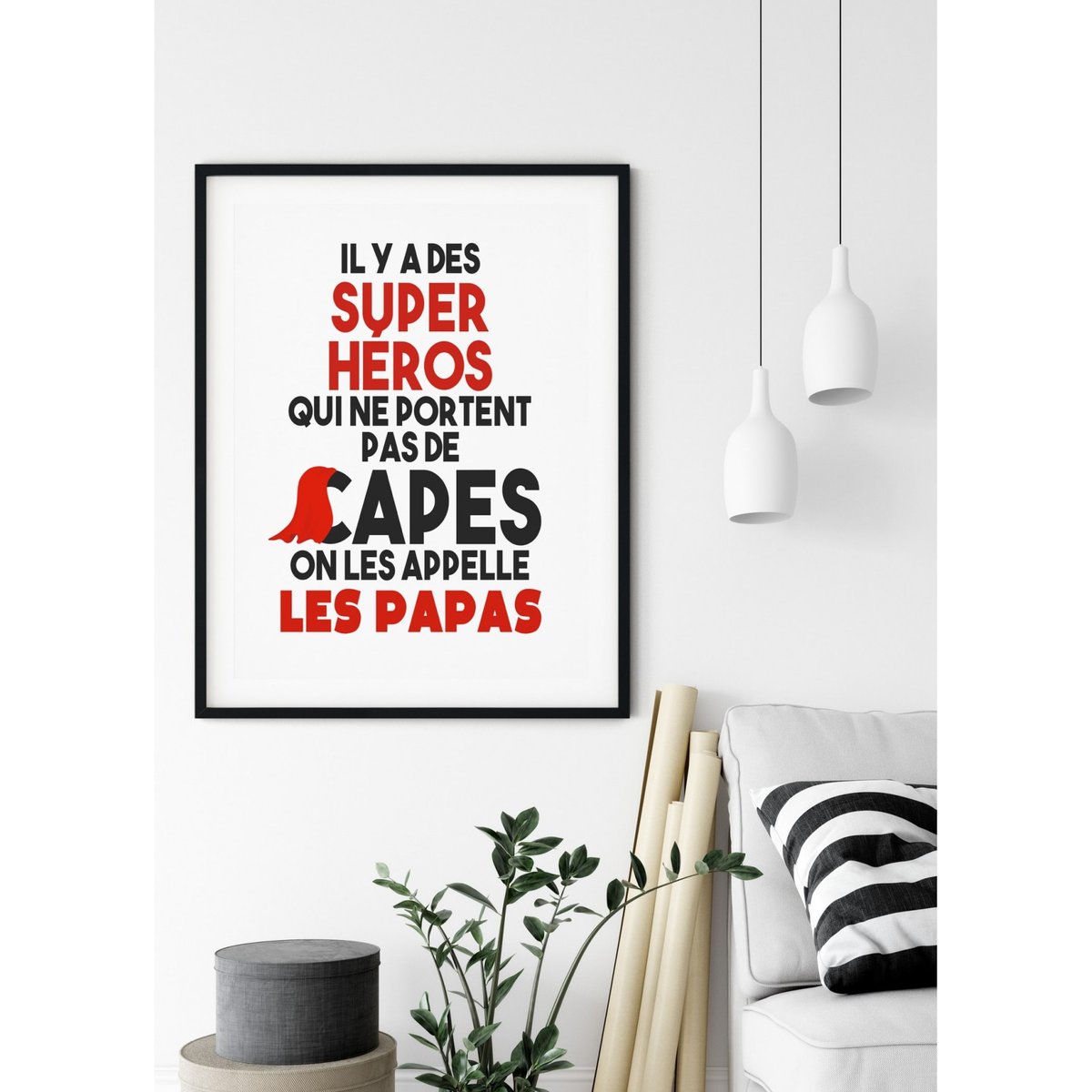 Affiche 'Papas Super Héros' blanc, L'AFFICHERIE