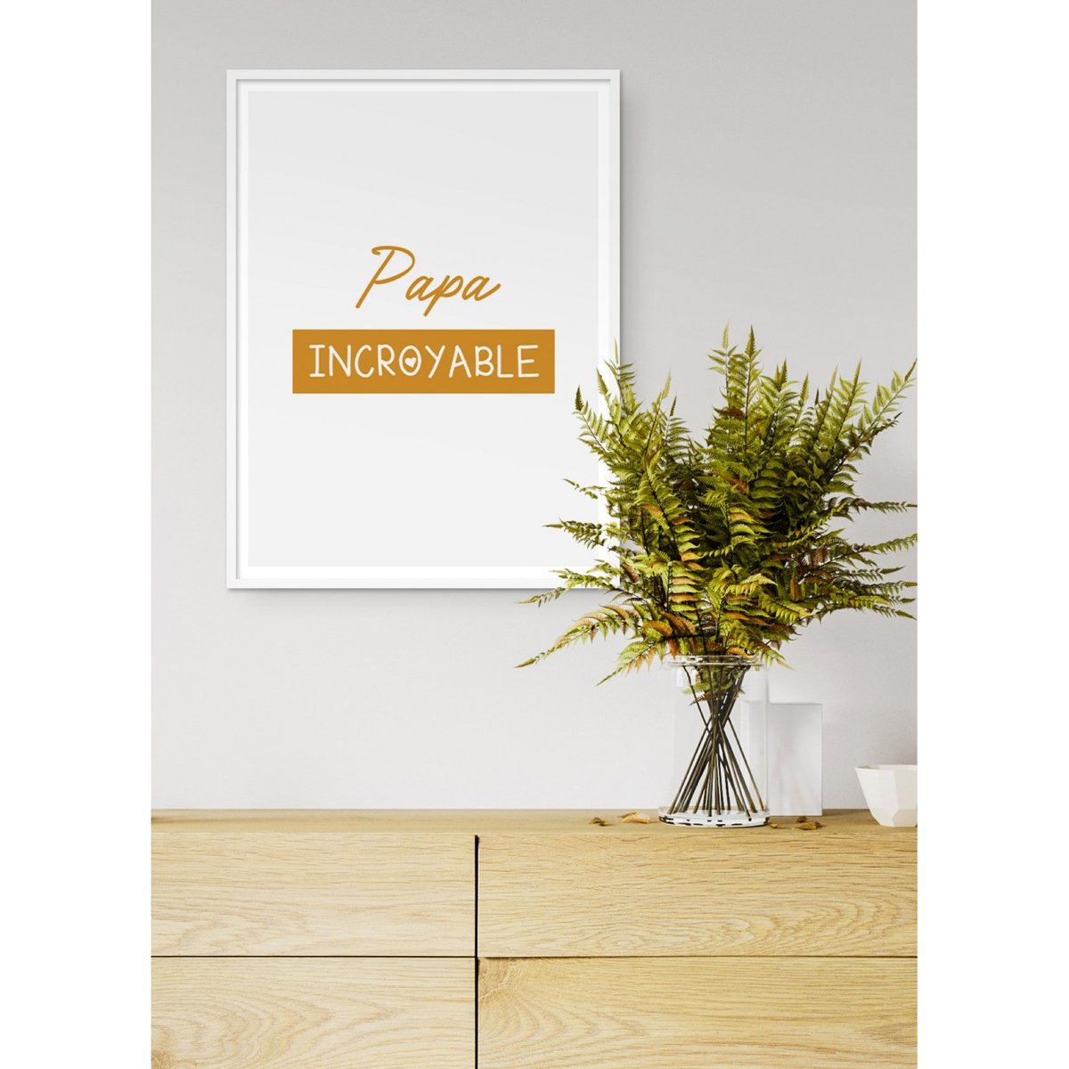 Affiche 'Papa Incroyable' blanc, L'AFFICHERIE