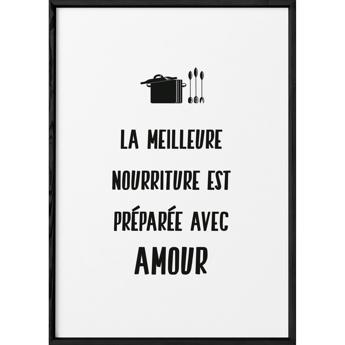 Affiche 'La meilleure nourriture...' blanc, L'AFFICHERIE