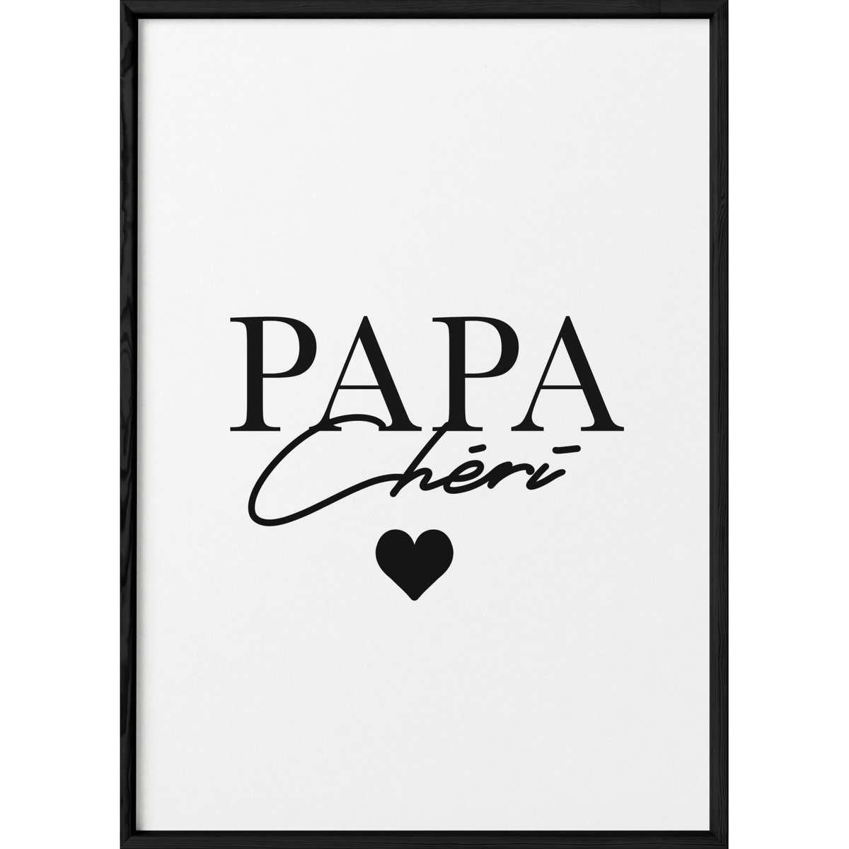 Affiche Papa chéri blanc, L'AFFICHERIE