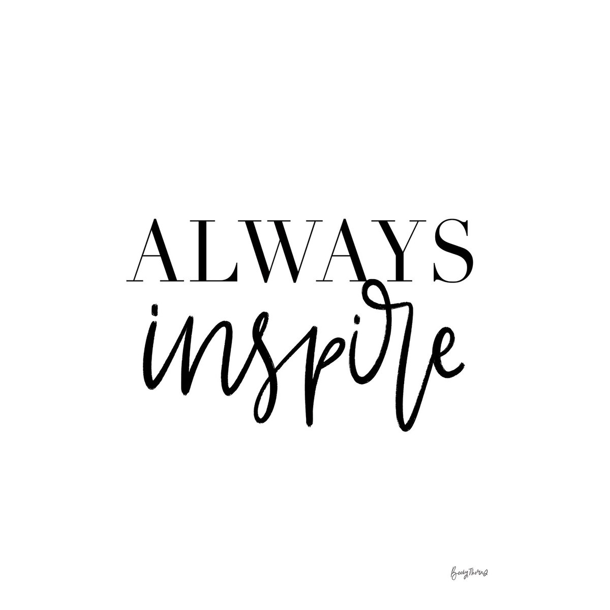 Tableau always inspire tableau alu dibond, HEXOA