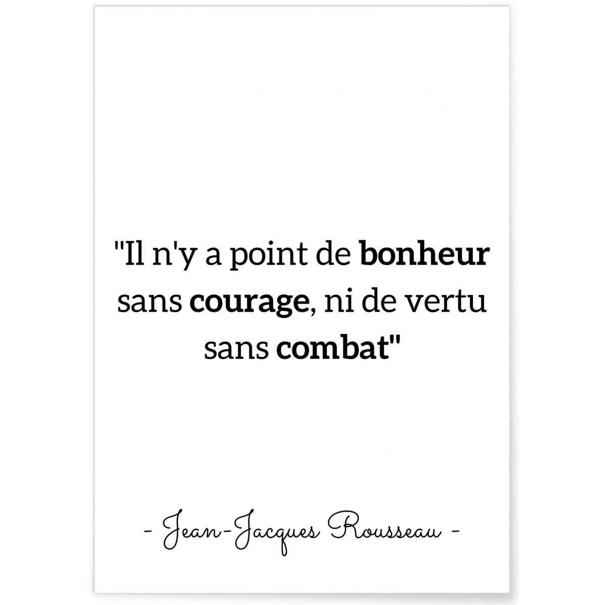 Affiche Rousseau : 'Il n'y a point de bonheur...' blanc, L'AFFICHERIE