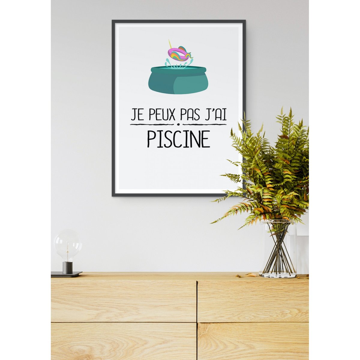 Affiche 'Je peux pas j'ai piscine' blanc, L'AFFICHERIE