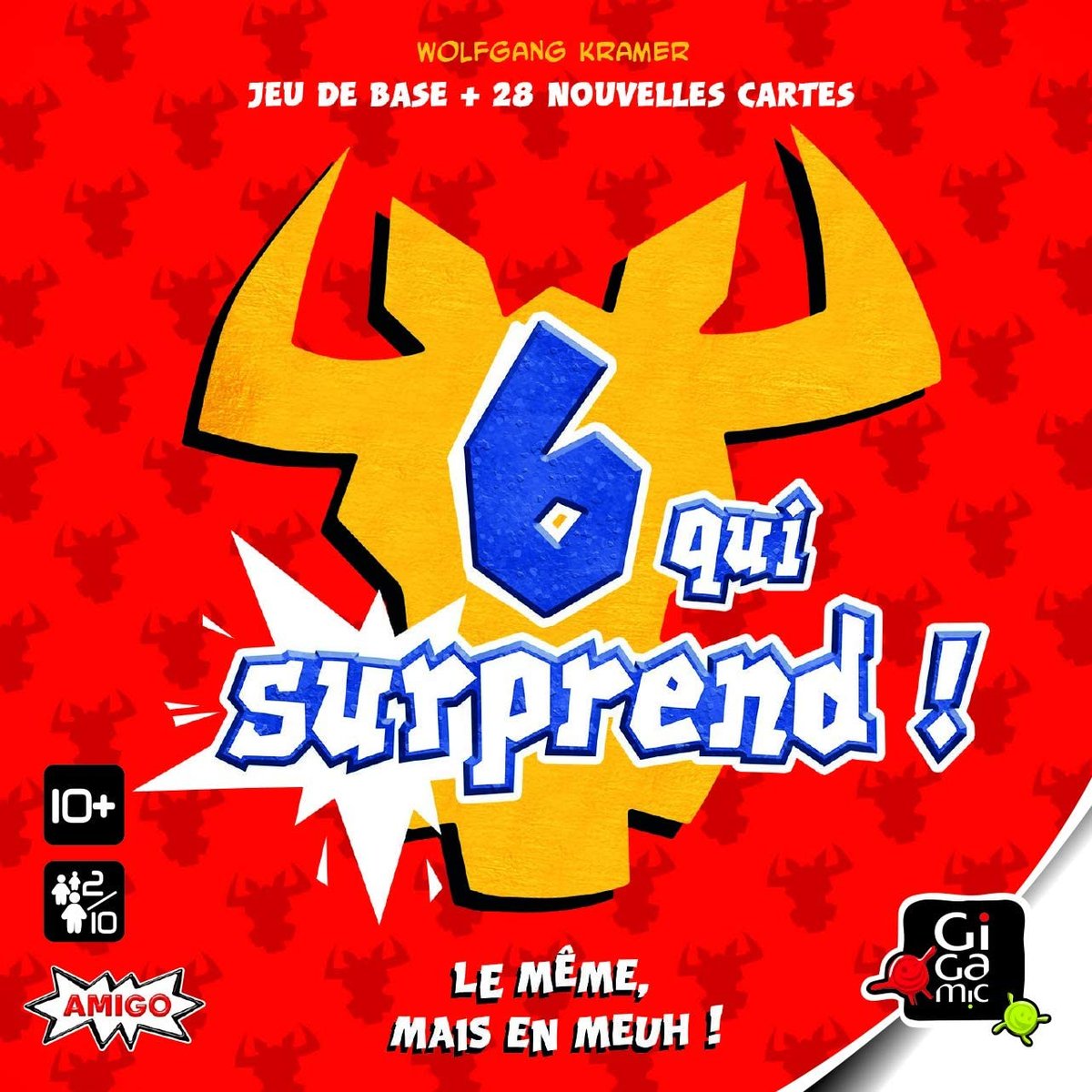 6 qui surprend ! rouge, GIGAMIC