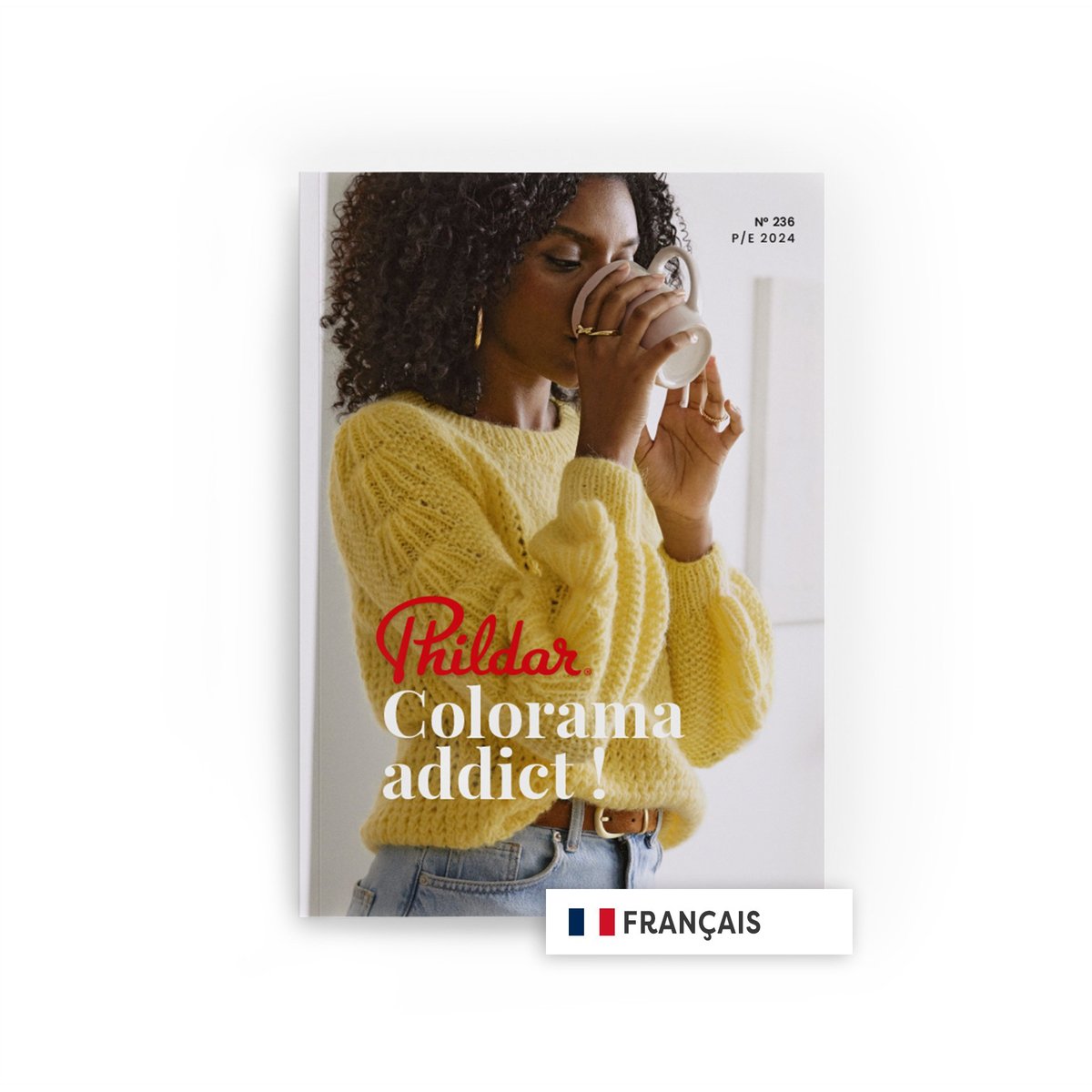 Catalogue 236 : Colorama Addict ! sans coloris, PHILDAR