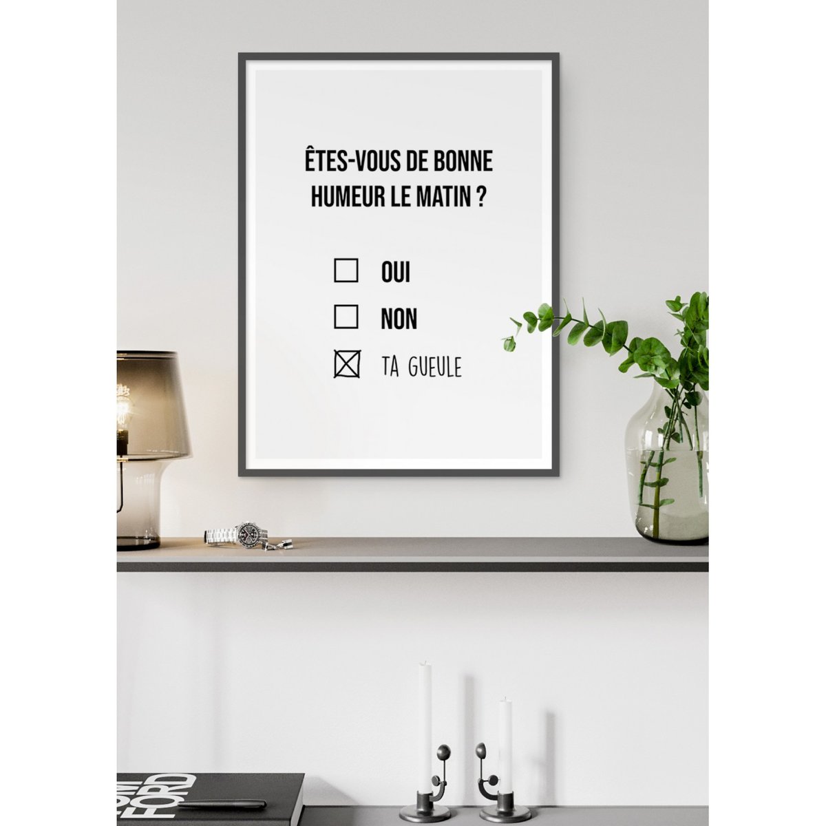 Affiche 'Êtes-vous de bonne humeur le matin ?' blanc, L'AFFICHERIE