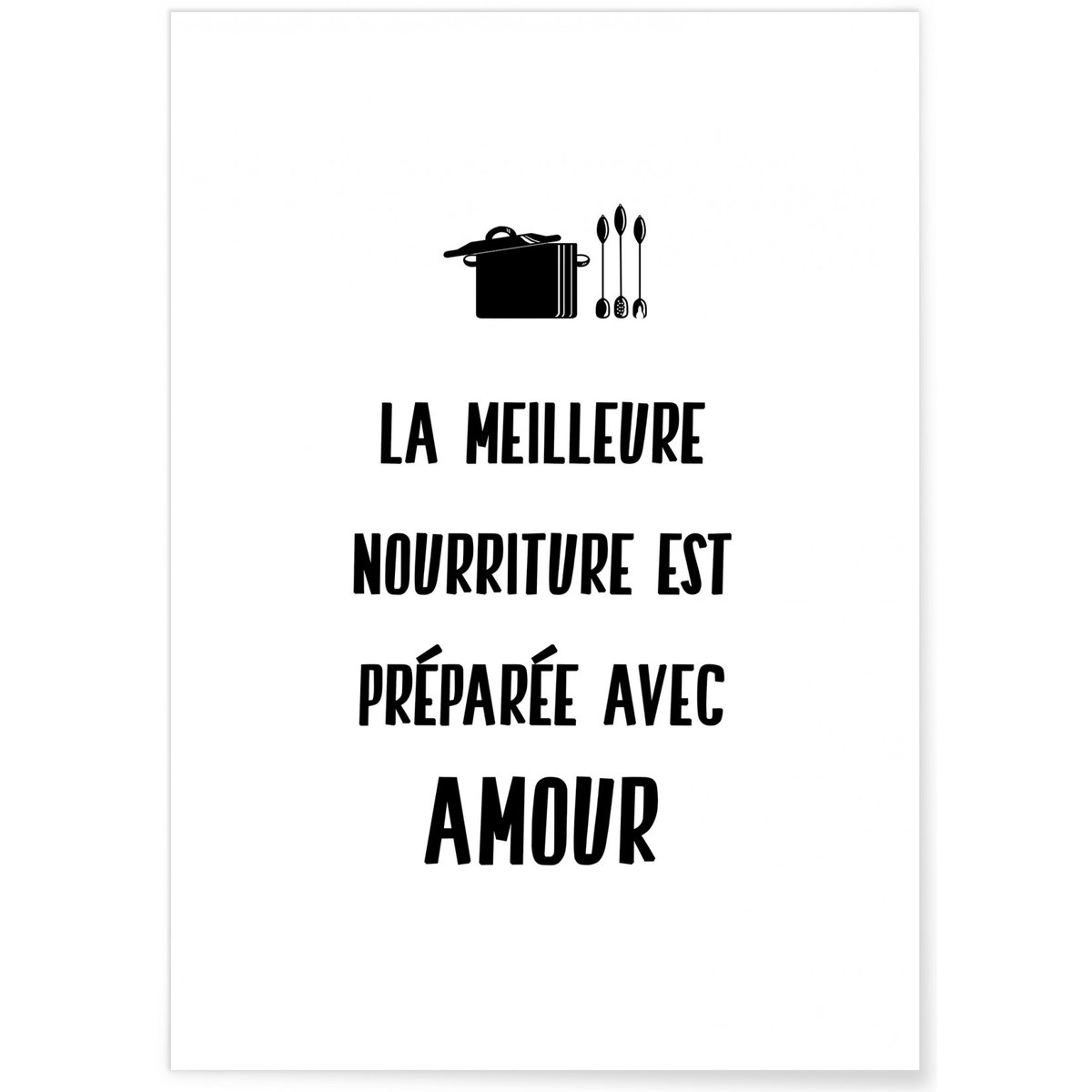 Affiche 'La meilleure nourriture...' blanc, L'AFFICHERIE