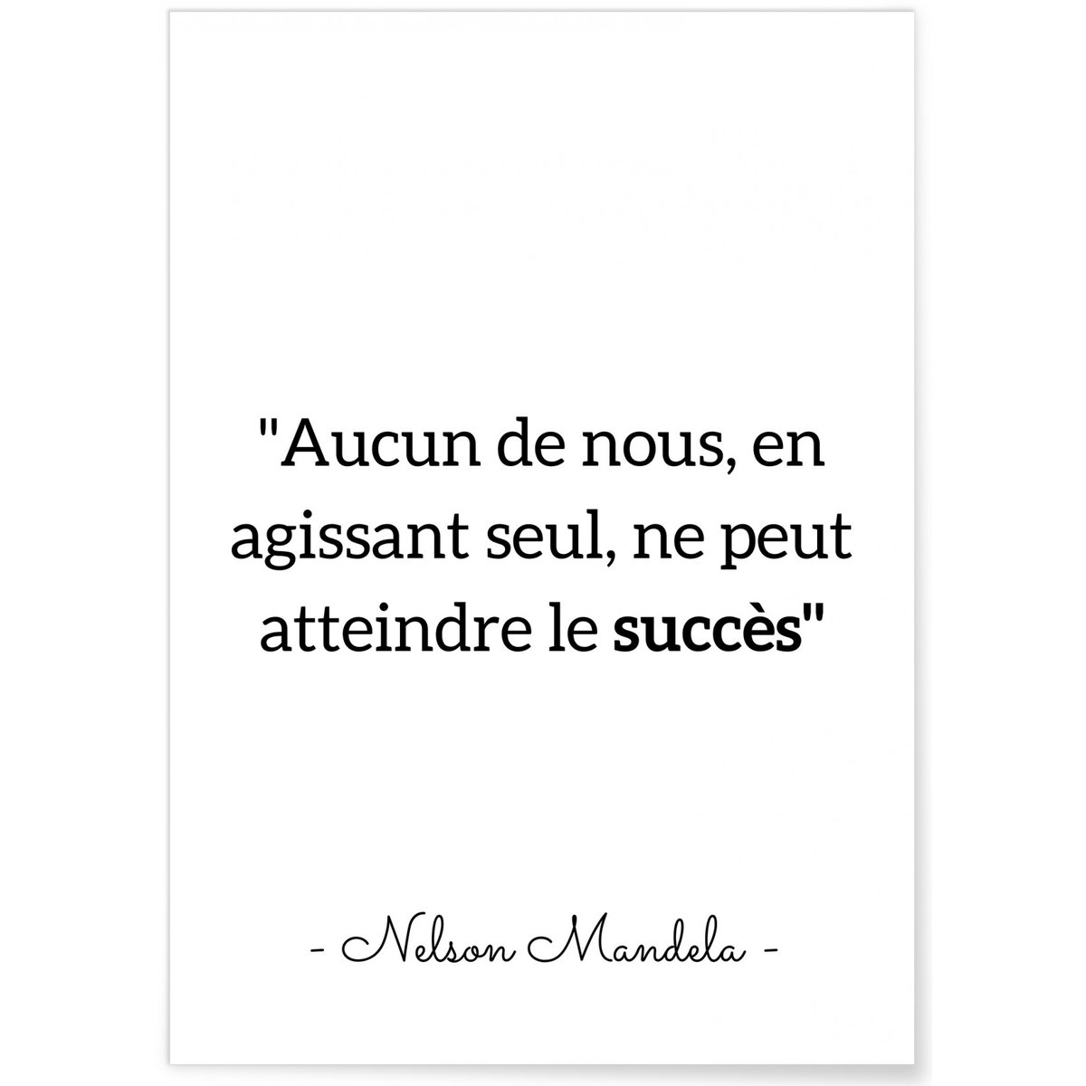 Affiche Mandela 'Aucun de nous...' blanc, L'AFFICHERIE