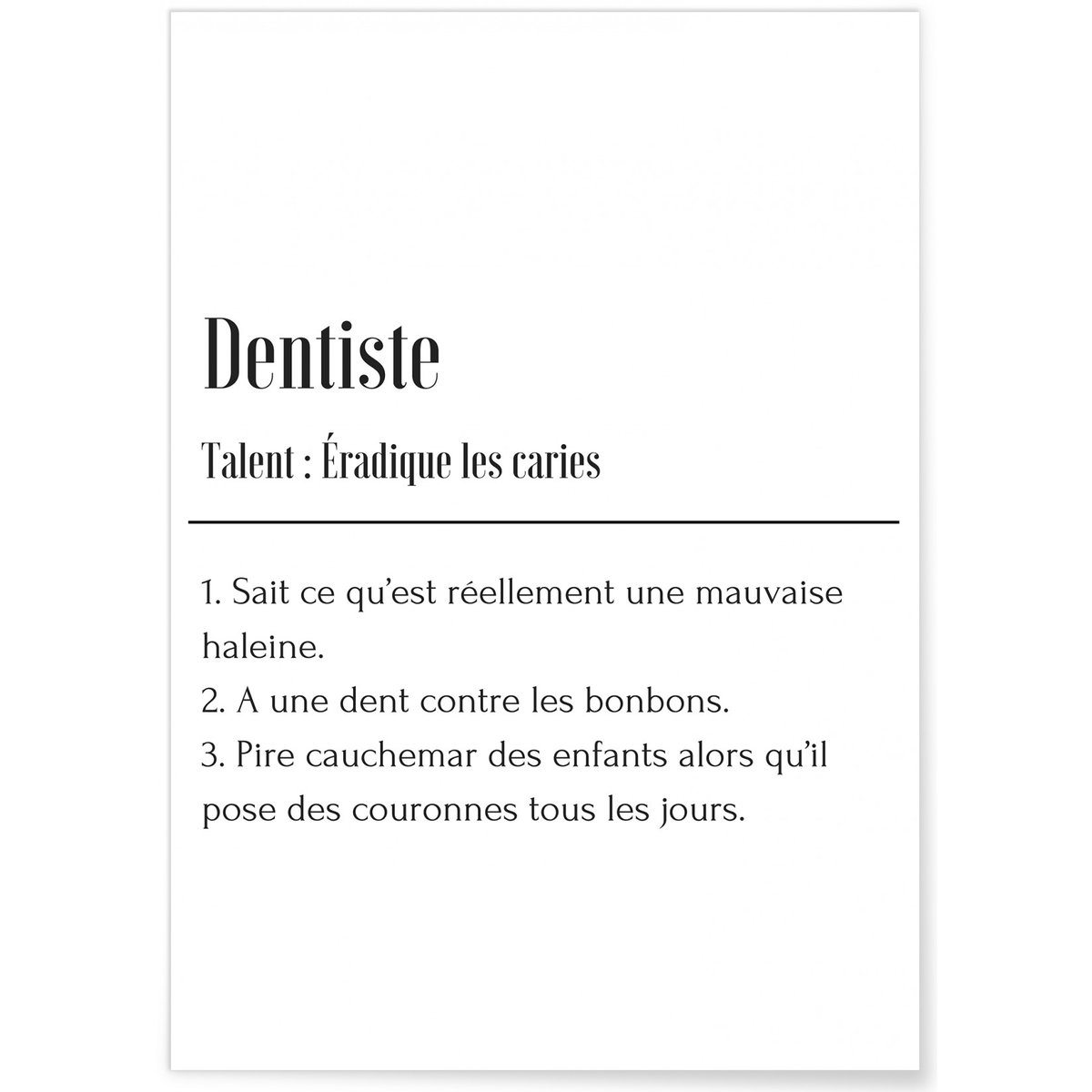 Affiche Définition Dentiste blanc, L'AFFICHERIE
