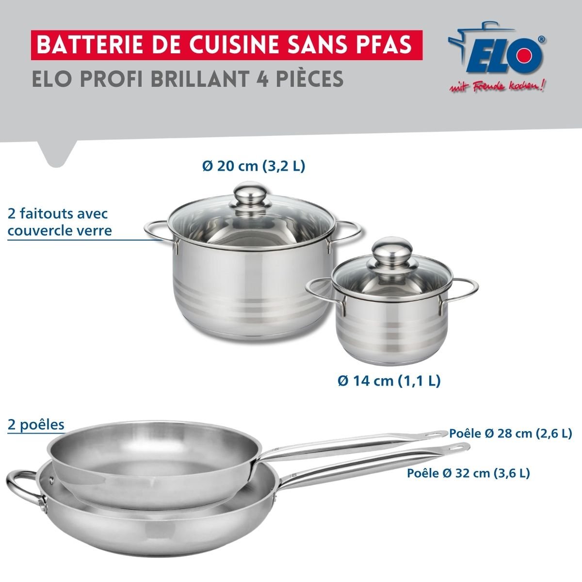 Batterie 2 poêles 28/32cm + 2 faitouts 14/20cm PROFI BRILLANT inox, ELO