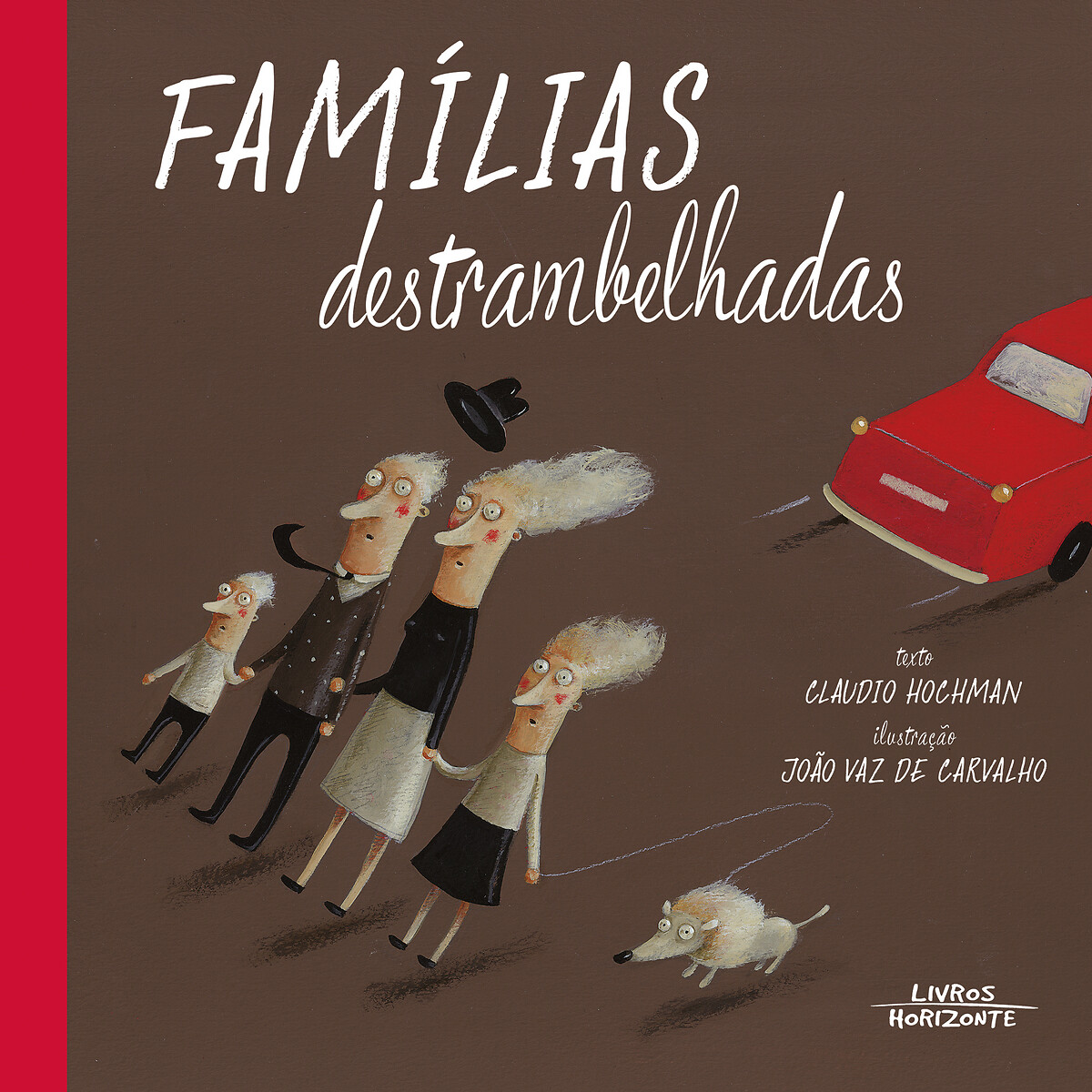 Livro Famílias Destrambelhadas multicolor, LIVROS HORIZONTE