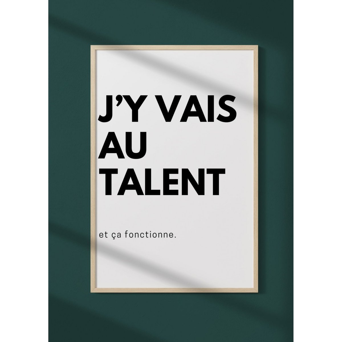 Affiche J'y vais au talent blanc, L'AFFICHERIE
