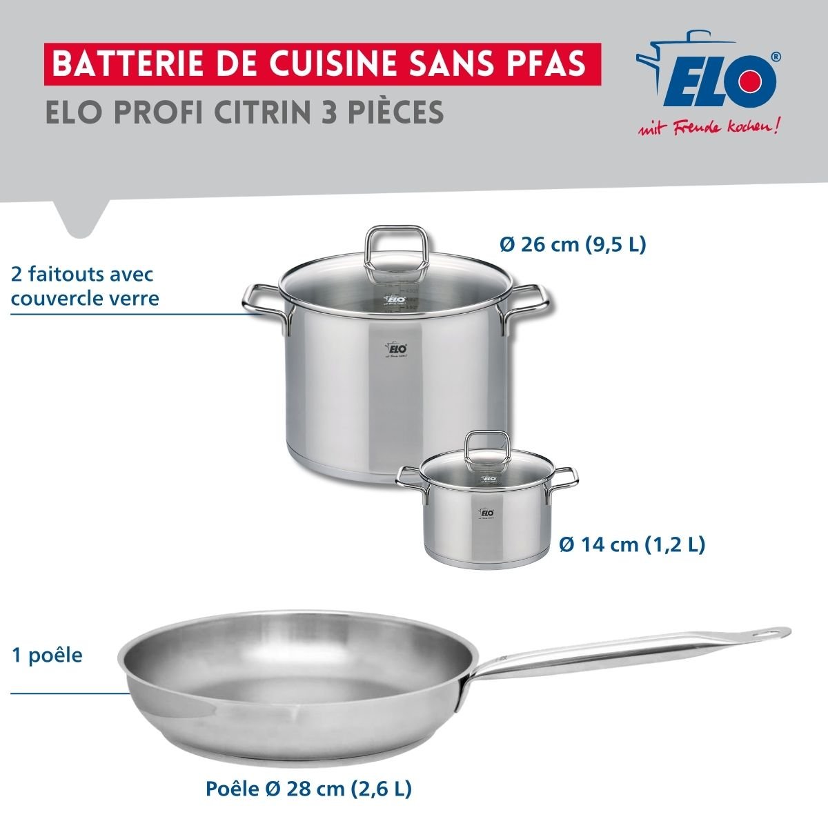 Batterie 1 poêle 28cm + 2 faitouts 14/26cm PROFI CITRIN inox, ELO