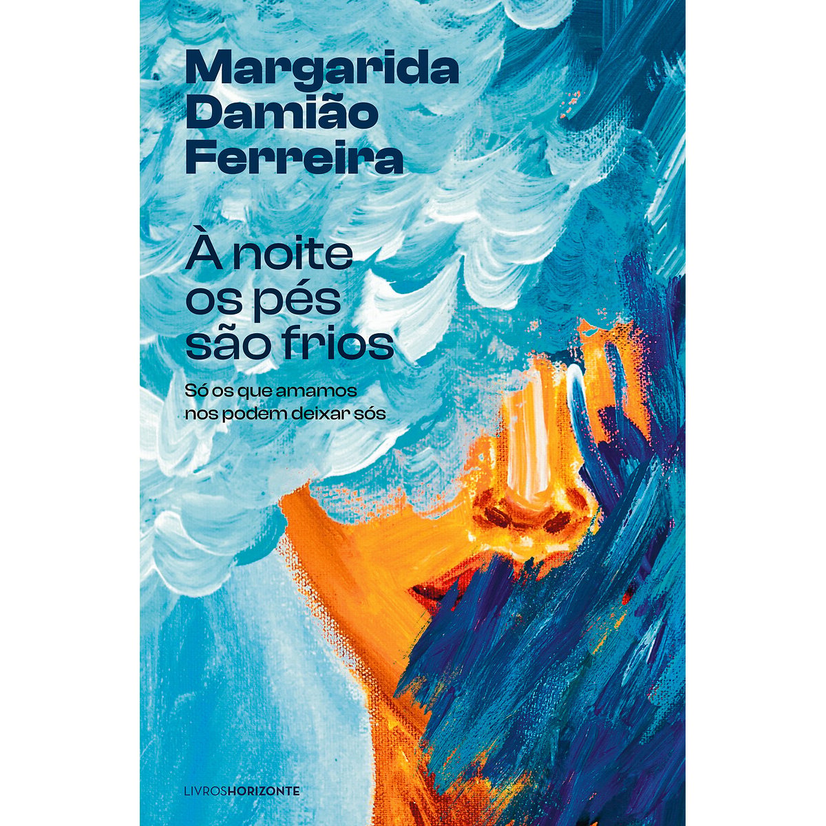 À Noite os Pés são Frios, LIVROS HORIZONTE multicolor, LIVROS HORIZONTE