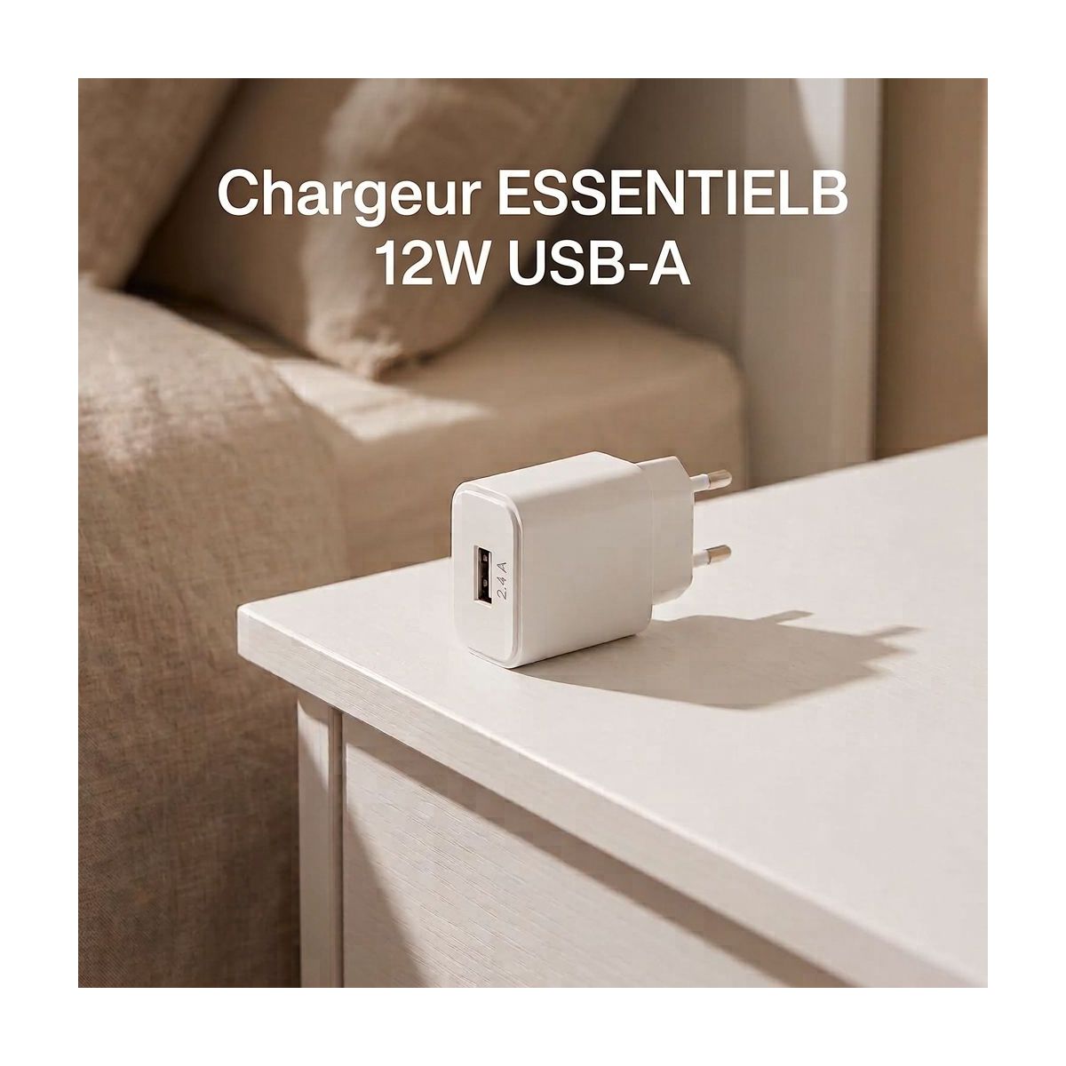 Chargeur 12W USB-A Blanc compatible iPhone 17 16 15 Pro Max et Samsung Galaxy blanc, ESSENTIEL B