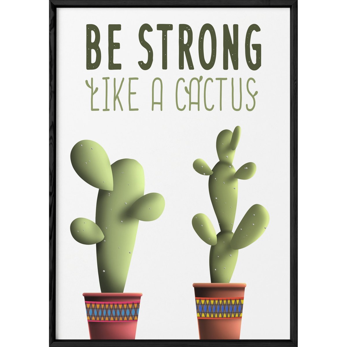 Poster 'Be strong like a cactus' blanc, L'AFFICHERIE