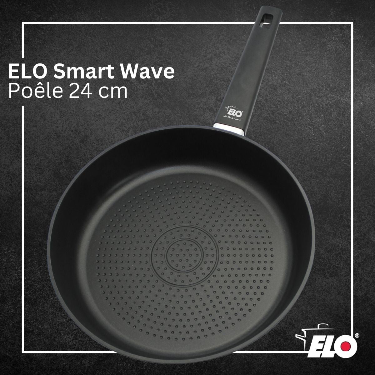 Poêle 24 cm antiadhésive sans PFAS SMART WAVE noir, ELO