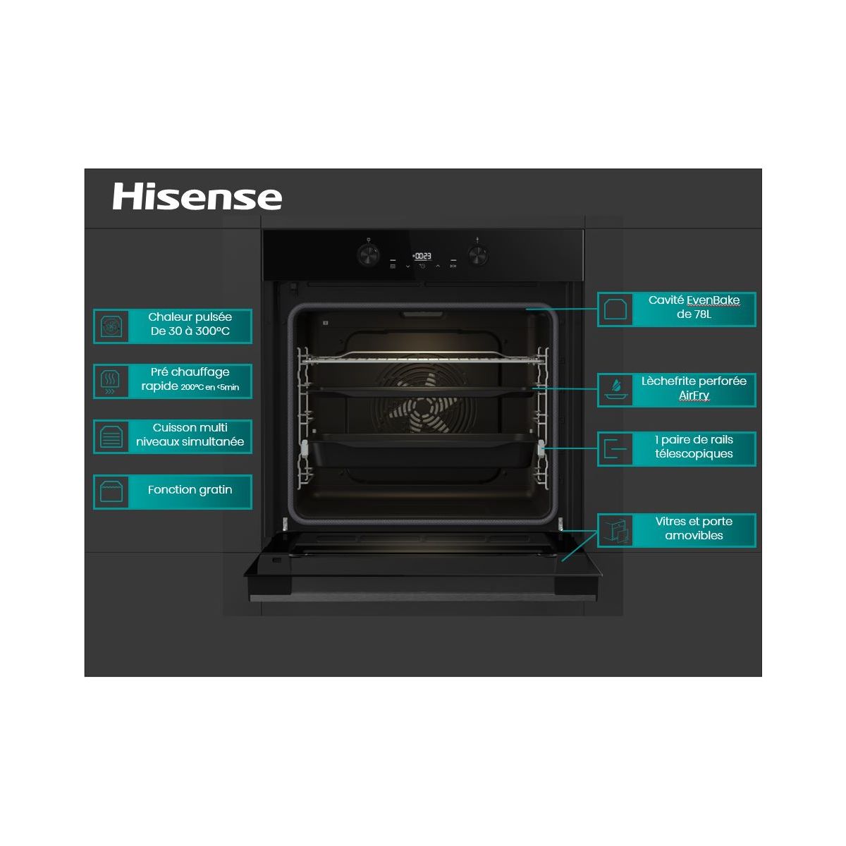 Four encastrable BI64223EPBG - Pyrolyse, Mode Pizza 300 C, Air Fry, Cavité EvenBake, 77L couleur unique, HISENSE