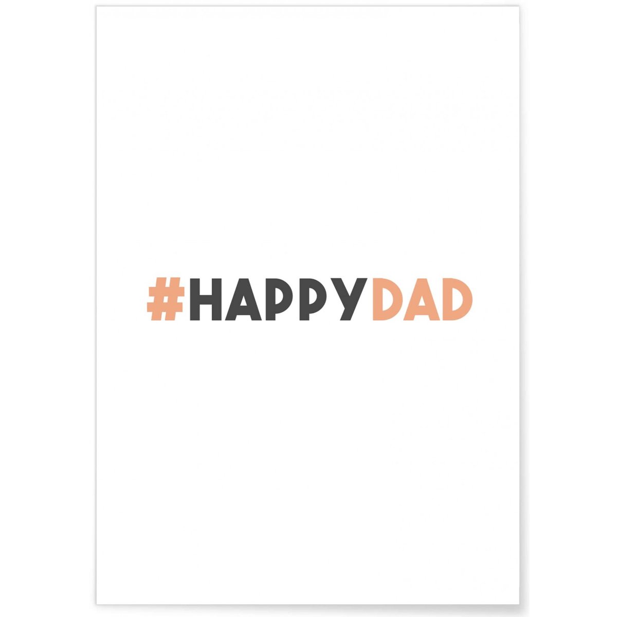 Affiche HappyDad blanc, L'AFFICHERIE