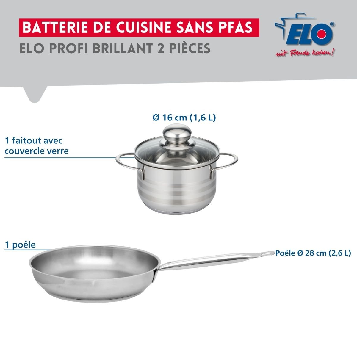 Batterie de cuisine 1 poêle 28cm + 1 faitout 16cm PROFI BRILLANT inox, ELO