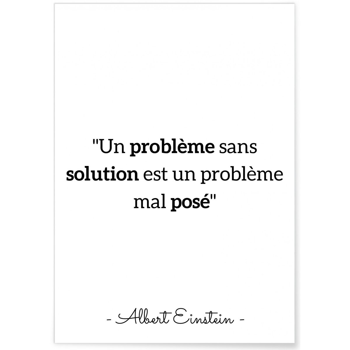 Affiche Einstein : 'Un problème sans solution…' blanc, L'AFFICHERIE