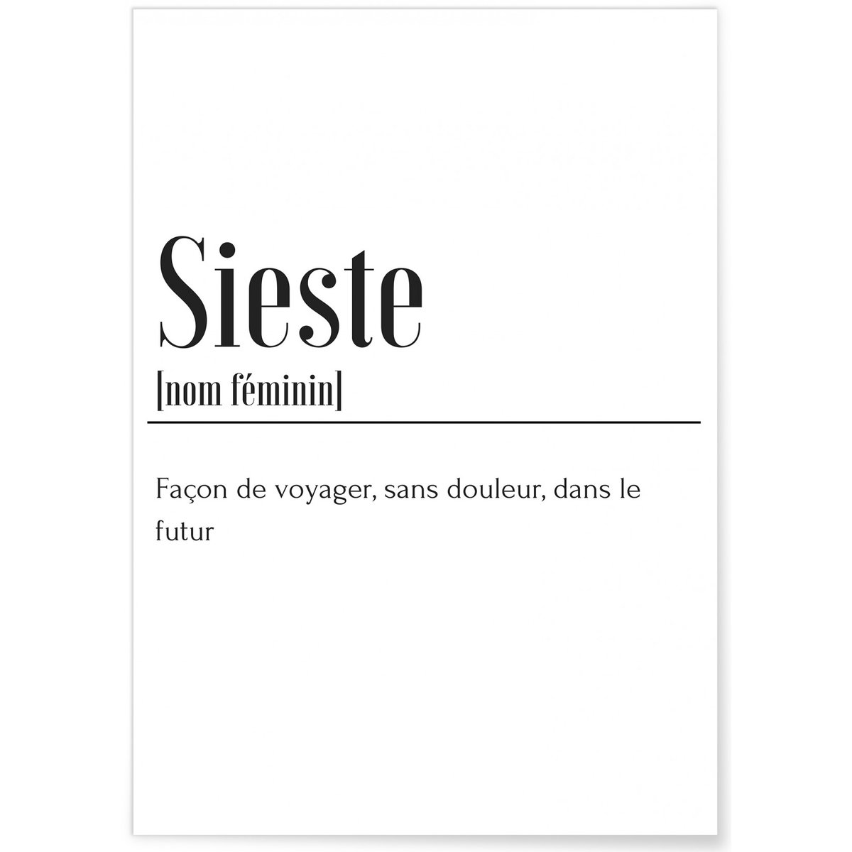 Affiche Définition Sieste blanc, L'AFFICHERIE
