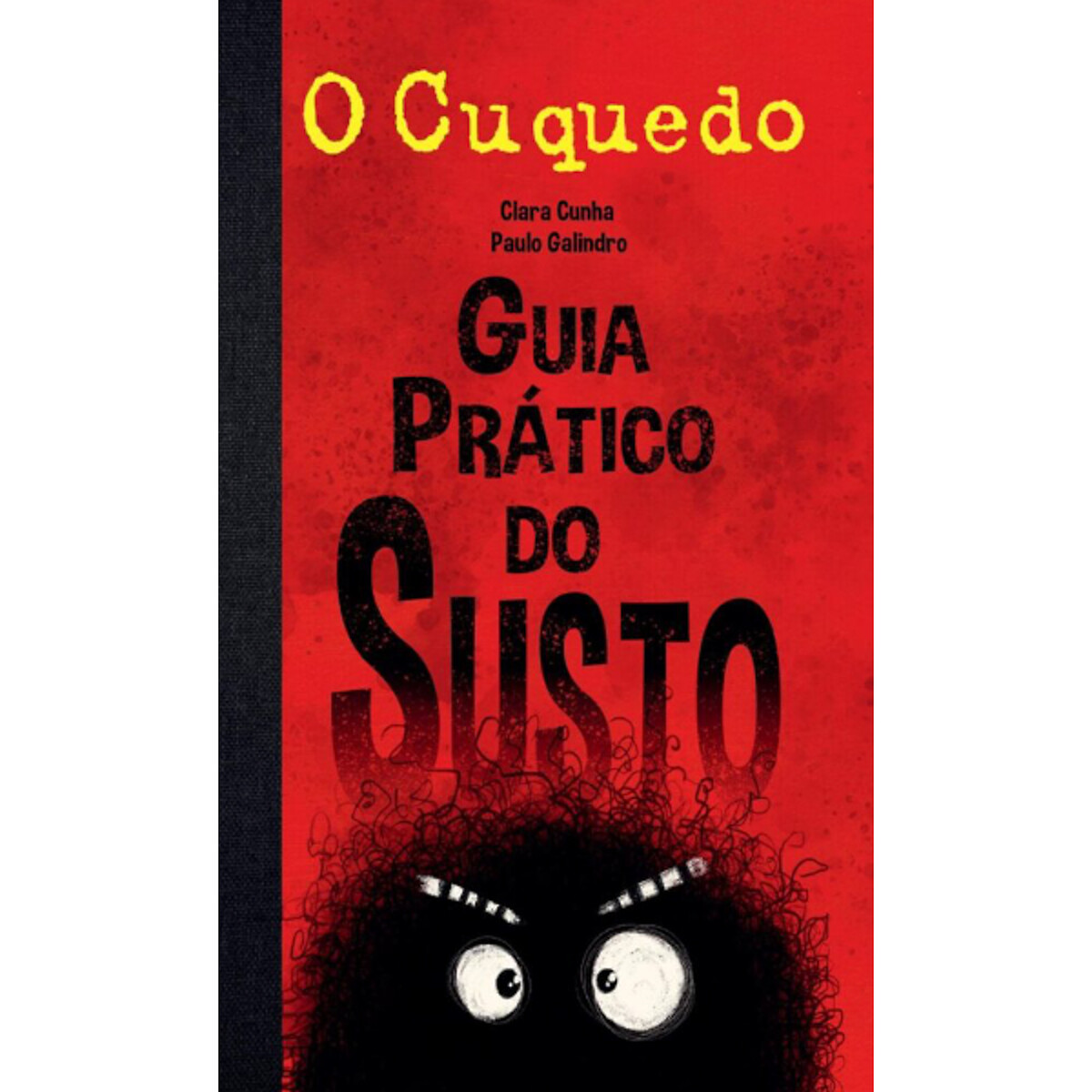 Livro "O Cuquedo guia prático do susto", LIVROS HORIZONTE 90006421, LIVROS HORIZONTE