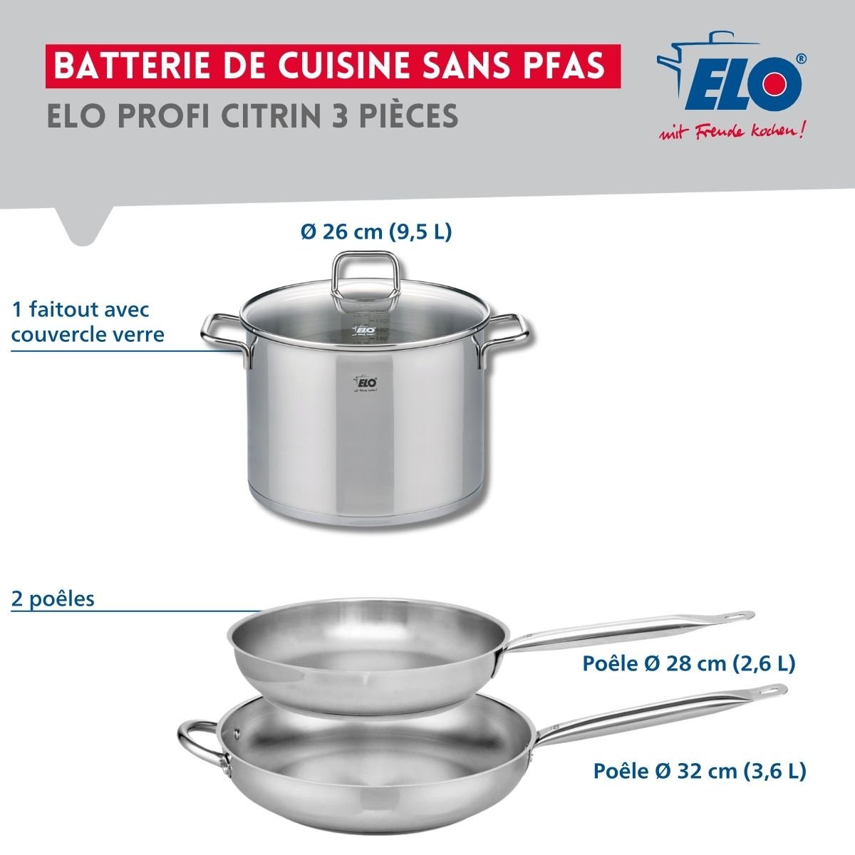 Batterie 2 poêles 28/32cm + 1 faitout 26cm PROFI CITRIN inox, ELO
