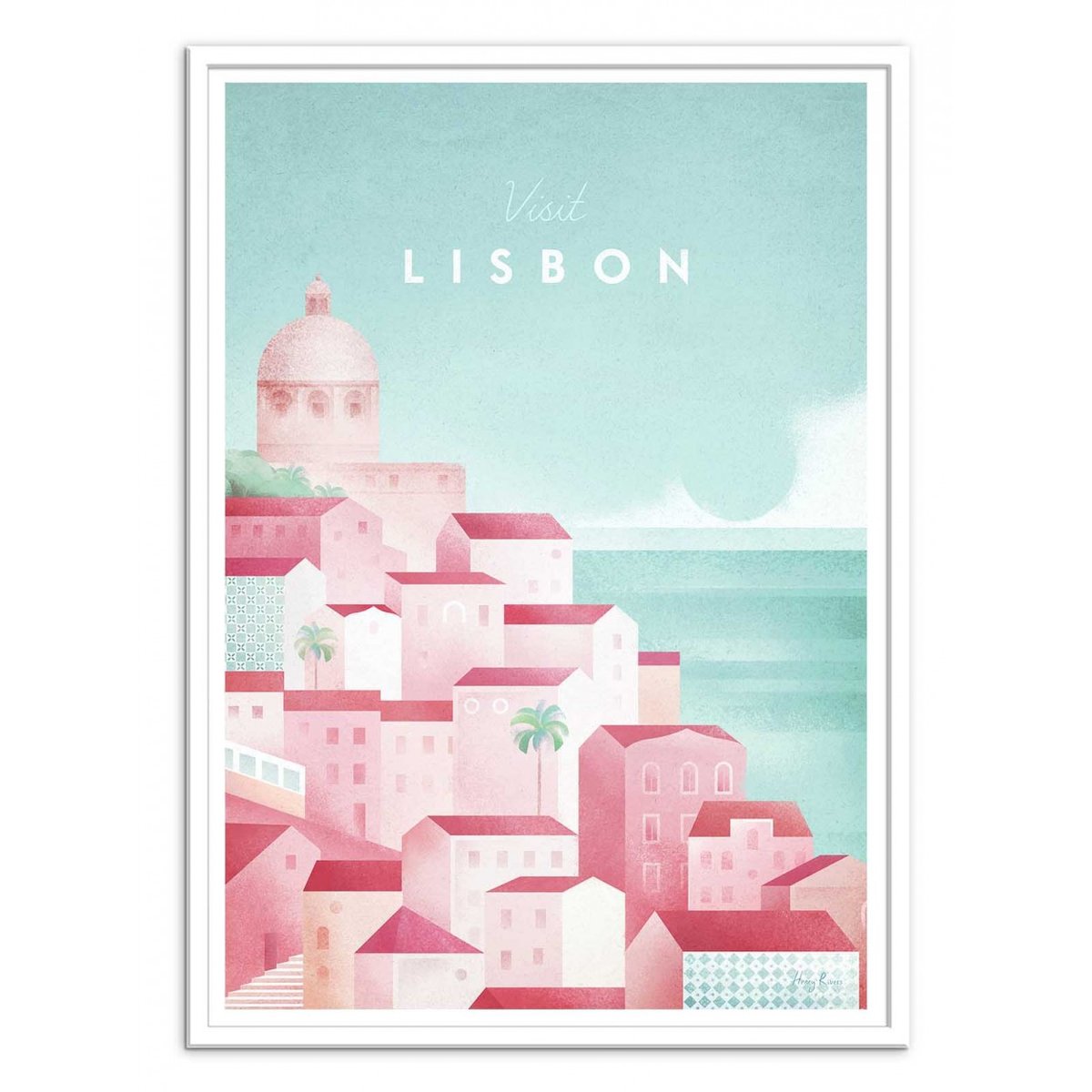 Affiche d'art - Visit Lisbon - Henry Rivers affiche d'art, WALL EDITIONS