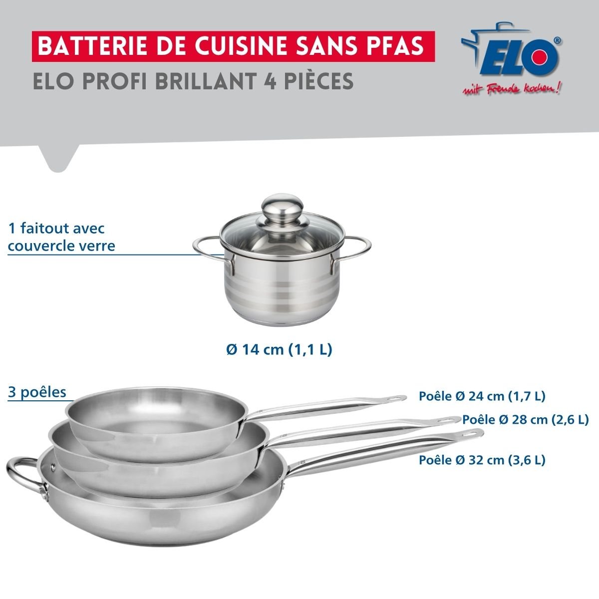 Batterie 3 poêles 24/28/32cm + 1 faitout 14cm PROFI BRILLANT gris, ELO