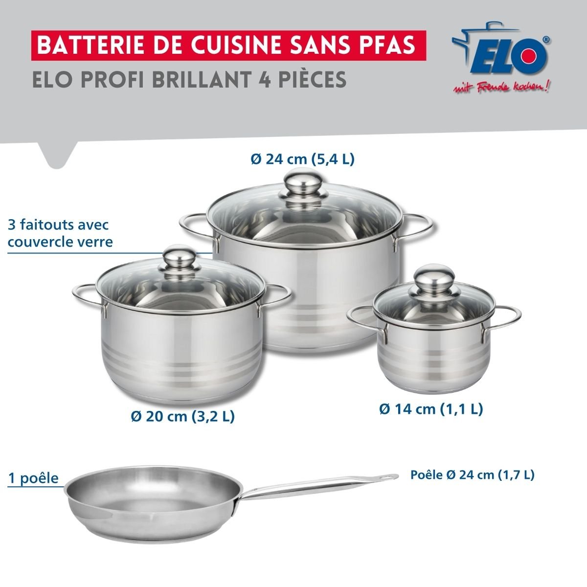 Batterie 1 poêle 24cm + 3 faitouts 14/20/24cm PROFI BRILLANT gris, ELO