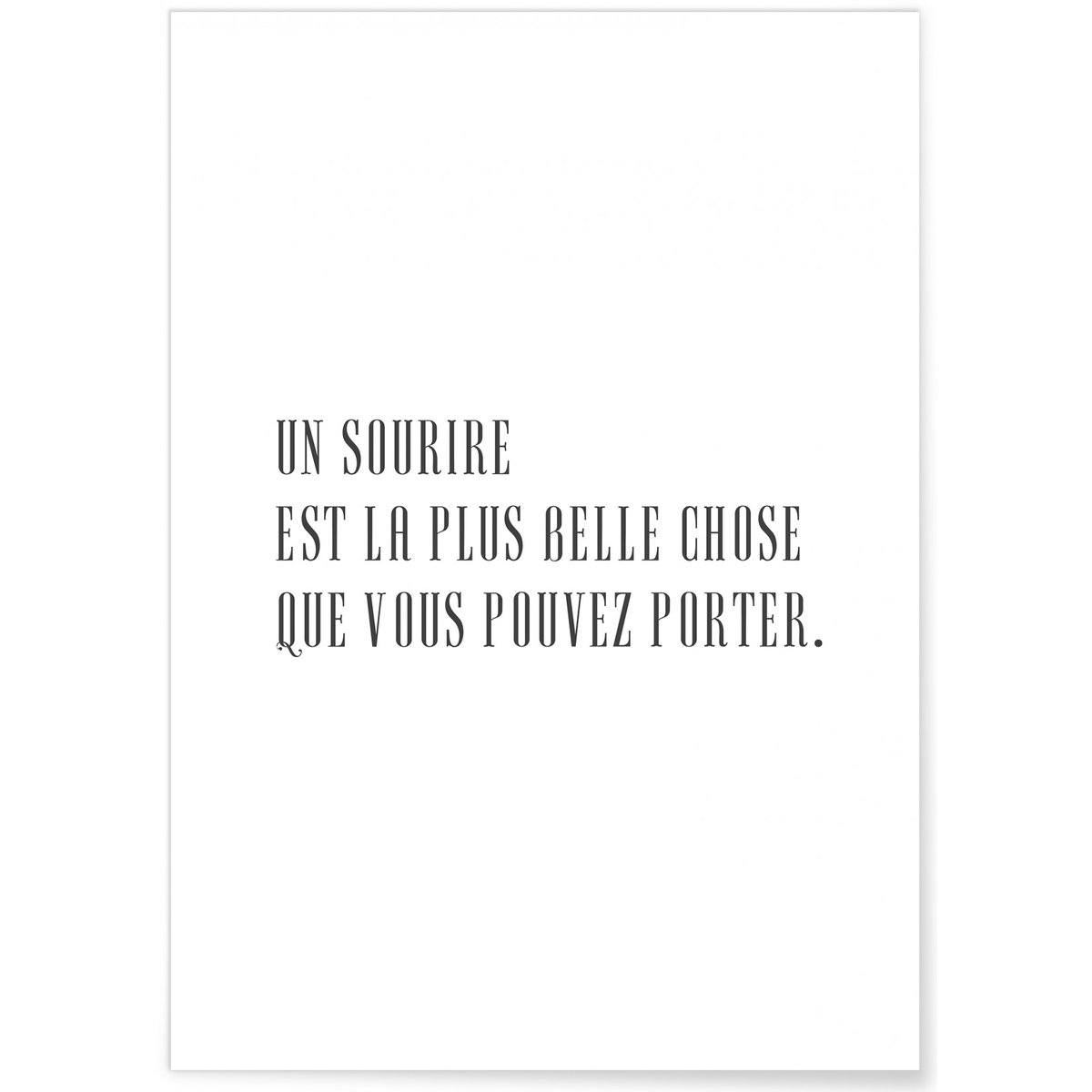 Affiche 'Un sourire est la seule chose...' blanc, L'AFFICHERIE