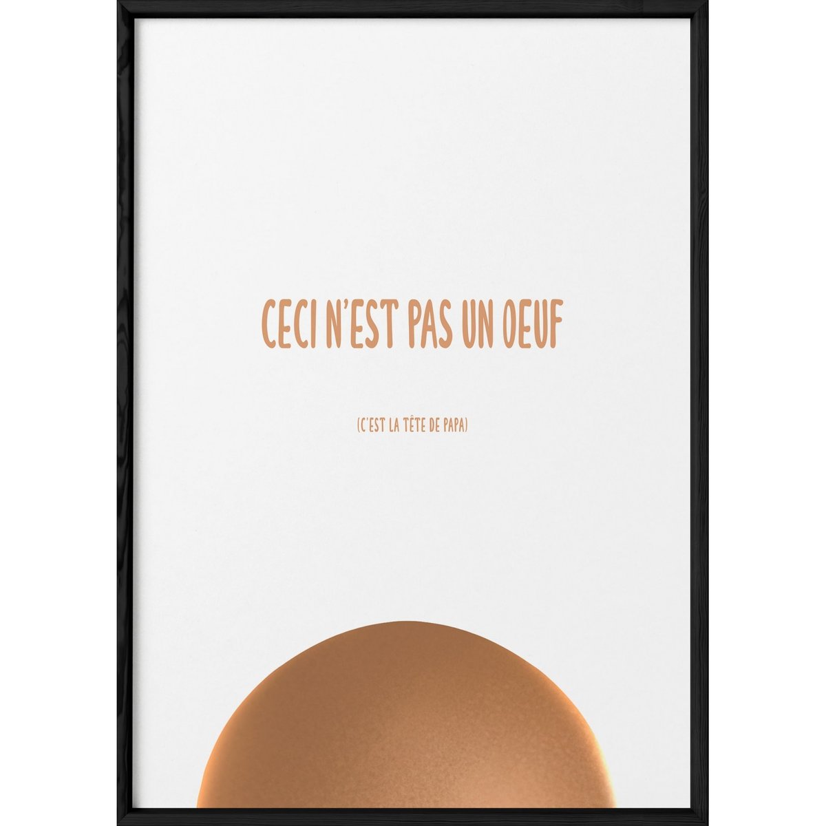 Affiche 'Ceci n'est pas un oeuf' blanc, L'AFFICHERIE