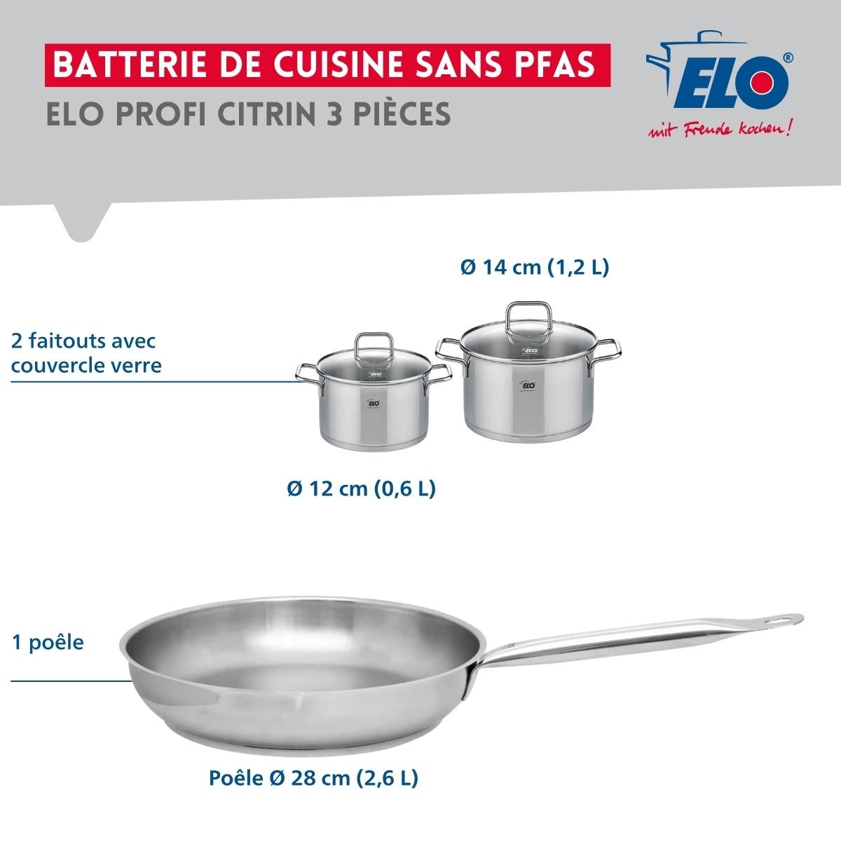 Batterie 1 poêle 28cm + 2 faitouts 12/14cm PROFI CITRIN inox, ELO