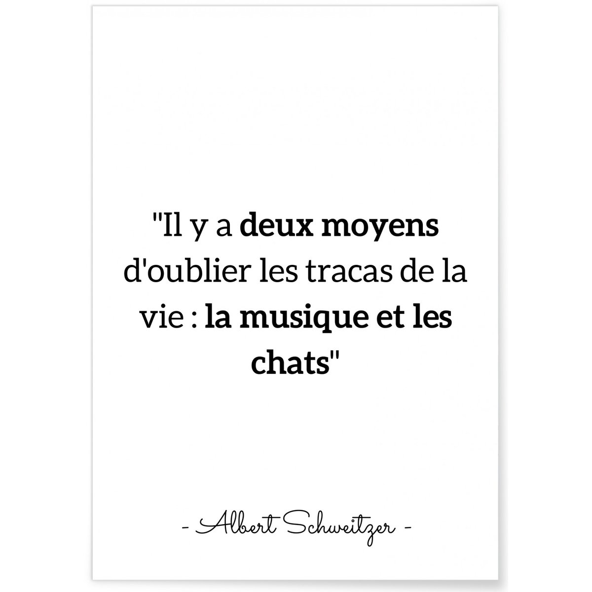 Affiche citation Albert Schweitzer 'Il y a deux moyens...' blanc, L'AFFICHERIE