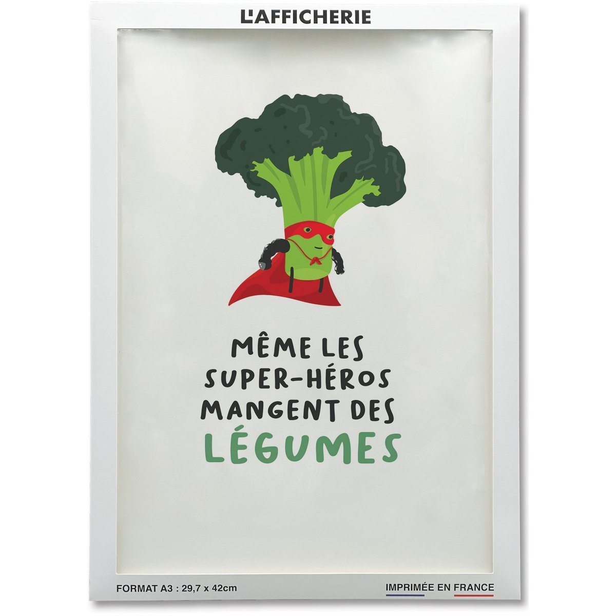 Affiche 'Même les super-héros mangent des légumes' blanc, L'AFFICHERIE