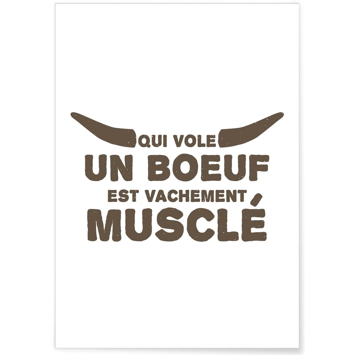 Affiche Qui vole un boeuf blanc, L'AFFICHERIE